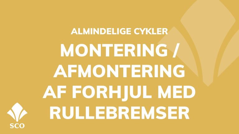 Videoguide: Montering og afmontering af forhjul med rullebremser