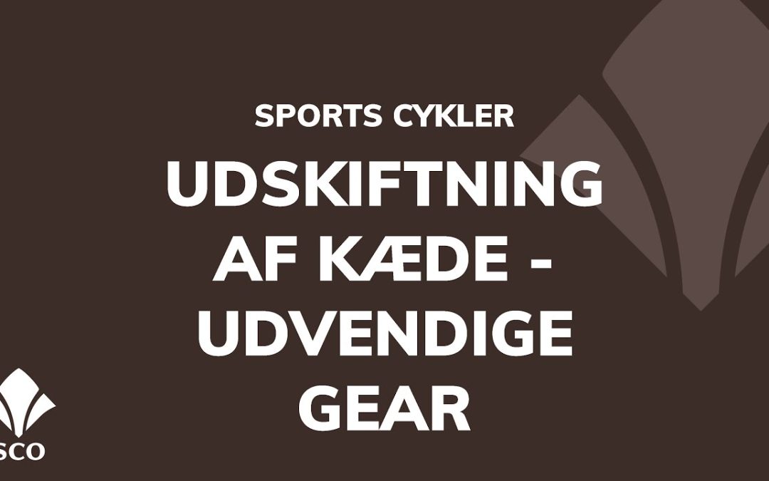 Udskiftning af kæde med cykel med udvendige gear